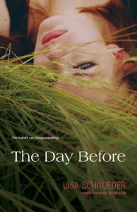 The Day Before by Lisa Schroeder *Alexa’s Review*