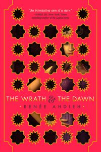 The Wrath and the Dawn by Renee Ahdieh *Alexa’s Review*