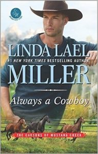 Always a Cowboy by Linda Lael Miller *Stephanie’s Review*