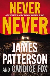 Never Never by Candice Fox & James Patterson *Stephanie’s Review*