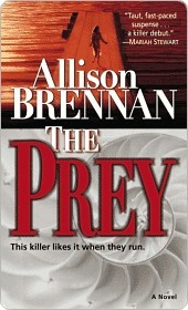 The Prey by Allison Brennan *Stephanie’s Review*