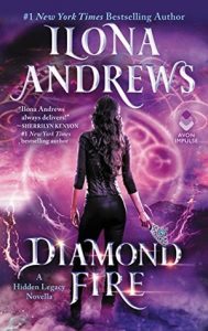 Diamond Fire by Ilona Andrews *Alexa’s Review*