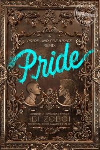 Pride by Ibi Zoboi *Stephanie’s Review*