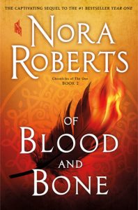 Of Blood and Bone by Nora Roberts *Stephanie’s Review* Of Blood and Bone by Nora Roberts *Stephanie’s Review*