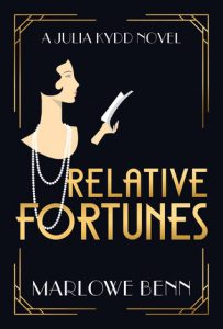 ARC Review: Relative Fortunes by Marlowe Benn *Stephanie’s Review*