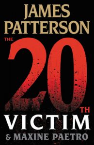 The 20th Victim by Maxine Paetro & James Patterson {Stephanie’s Review}