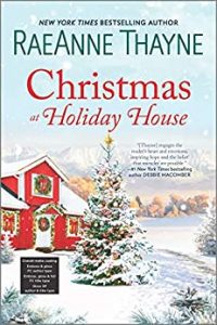Christmas at Holiday House by RaeAnne Thayne