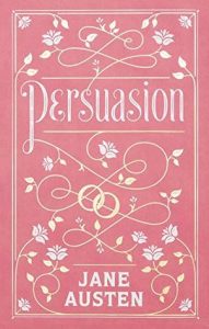 Persuasion by Jane Austen {Stephanie’s Review}