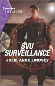 SVU Surveillance by Julie Anne Lindsey